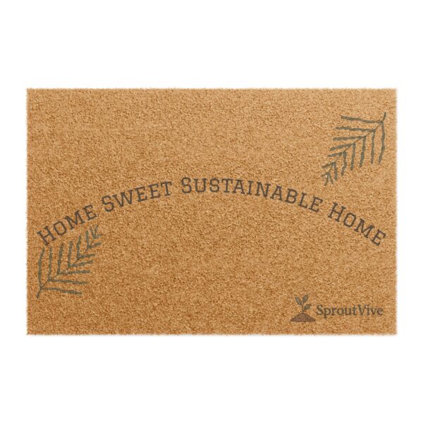 Eco-Friendly Doormat - "Home Sweet Sustainable Home"